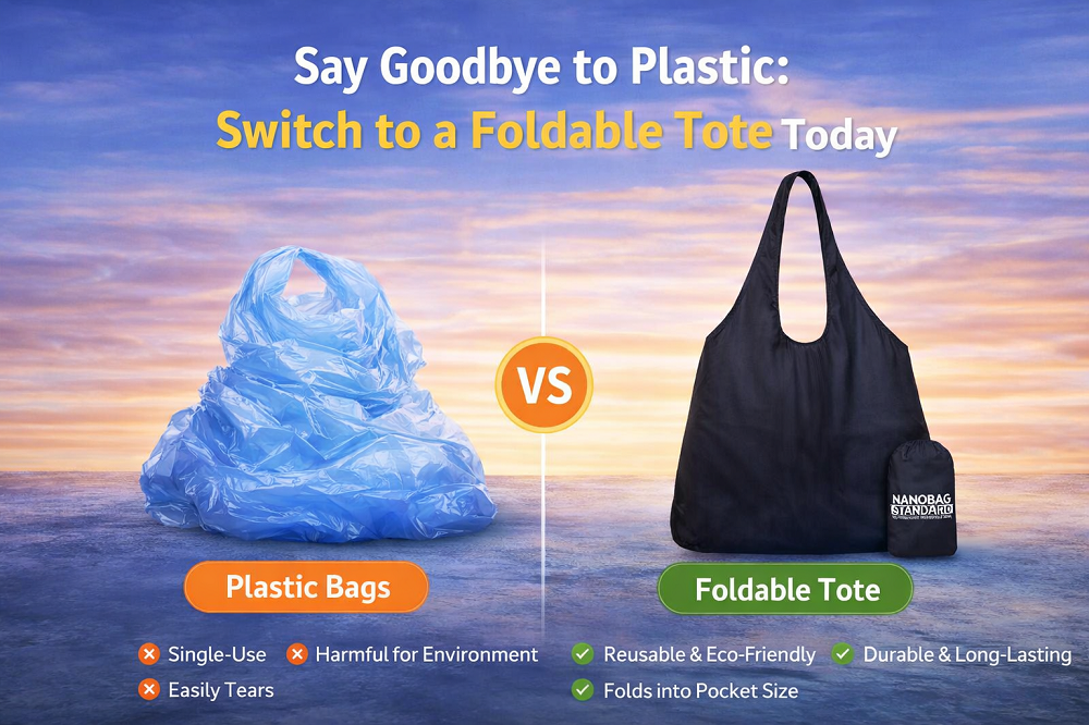 Say Goodbye to Plastic: Switch to a Foldable Tote Today